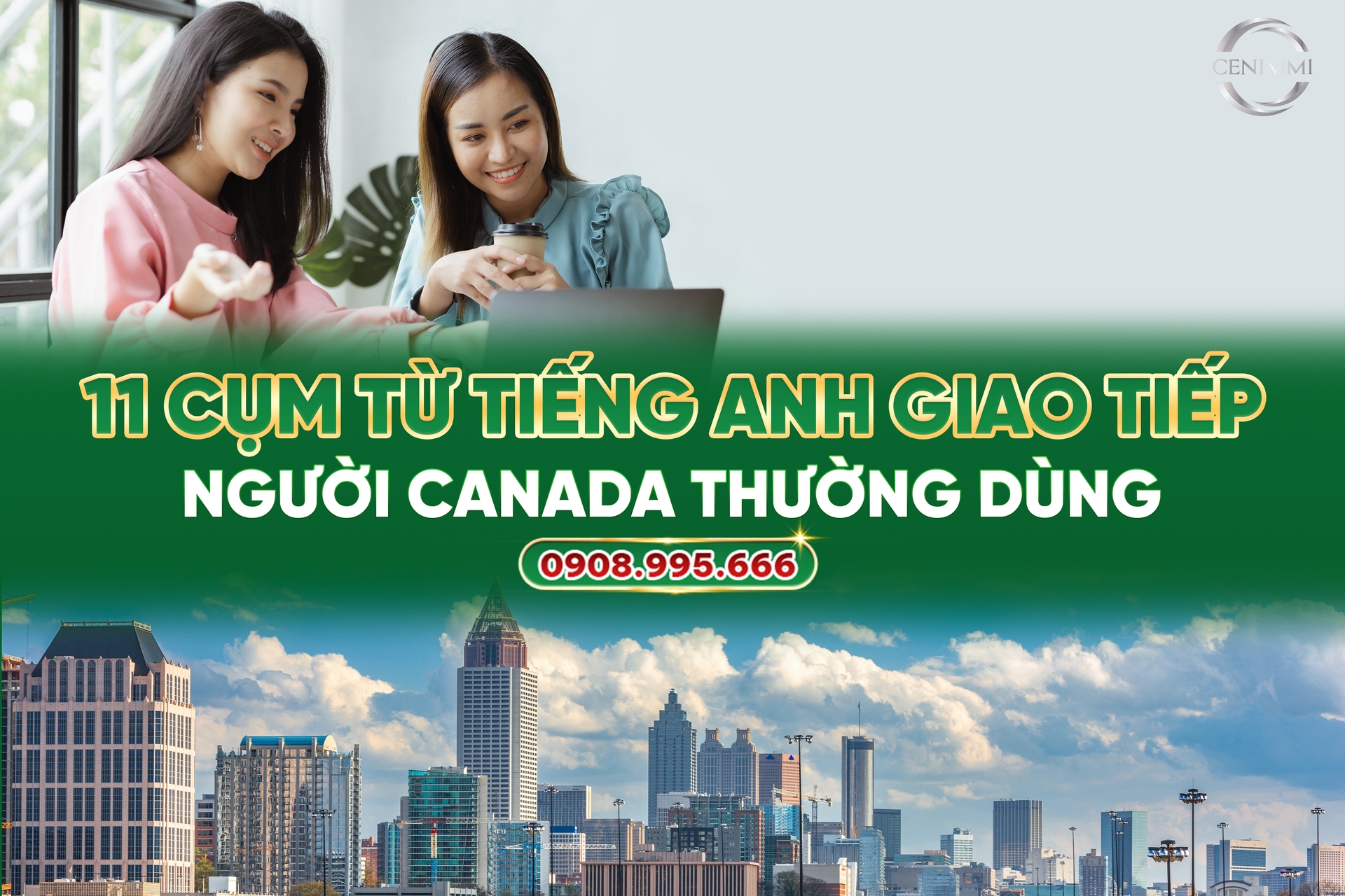 11 Cụm Từ Tiếng Anh Giao Tiếp Người Canada Thường Dùng